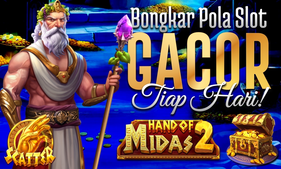 Hand Of Midas 2 Dapatkan Pecahan Terbesar Bongkar Pola Slot Gacor Setiap Hari di tahun 2025